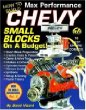 How to Build Max Performance Chevy Small Blocks on a Budget by David Vizard